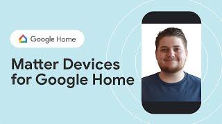 How to develop a Matter device for Google Home | Google Developers