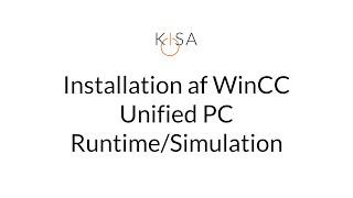 Installation af WinCC Unified PC Runtime / Simulation