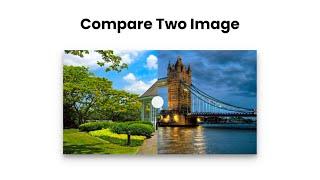 JavaScript Image Compare with HTML CSS | HTML CSS JavaScript Image Compare @raselcoder