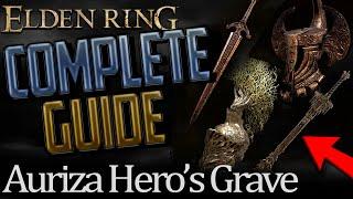 Elden Ring: Auriza Hero's Grave Complete Guide (All Secrets and Hidden Items)