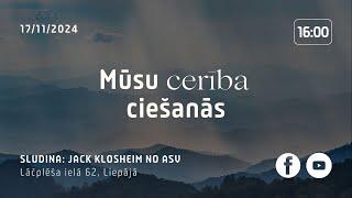 Mūsu cerība ciešanās | Dievkalpojums