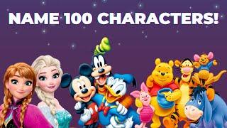 The Ultimate Disney Character Quiz | Name 100 Characters!