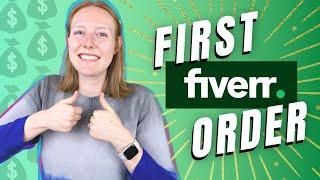 Complete Your FIRST ORDER Like a Fiverr Pro | Step-by-Step Fiverr Tutorial for Beginners