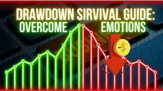 Drawdown Survival Guide: Overcome Emotional Trading