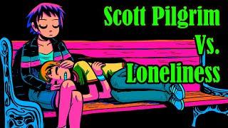 Scott Pilgrim vs.  Loneliness: A Video Essay