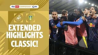  SEVEN GOAL CLASSIC! | Swansea City v Leeds United extended highlights