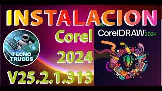 COREL DRAW 2024 V25 2 1 313 DESCARGA E INSTALACION