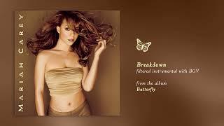 Mariah Carey - Breakdown (Butterfly) (Filtered Instrumental with BGV)