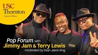 USC Thornton Pop Forum with Jimmy Jam & Terry Lewis