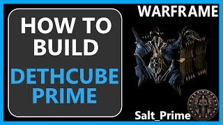 Dethcube Prime - How to Build & Gameplay - Warframe - 2024