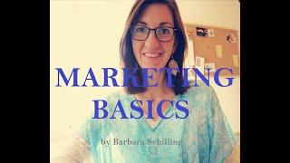 Marketing Basics by Barbara Schilling