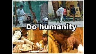 Do Humanity Raja shab