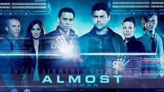 Обзор сериала: "Почти человек/Almost human" Выпуск №0