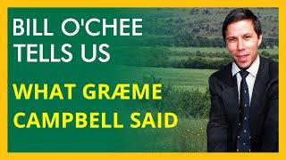 Bill O'Chee tells us what Graeme Campbell said