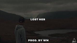 [FREE] Emotional Deep Piano Violin Rap Beat-"Lost Her" | Sad Piano Violin Beat 2020 | Prod. By WM