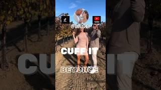 Cuff It Beyonce Dance Challenge (Napa Winery Edition) Dan3Shey #shorts #cuffit #beyonce #napa #dance