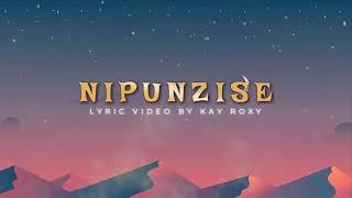 Raytip Ft Zeck Dizzy & Lion Africa_Nipunzise_Lyric Video