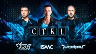 Technoboy, Tuneboy & DJ Isaac - CTRL (Official Preview)