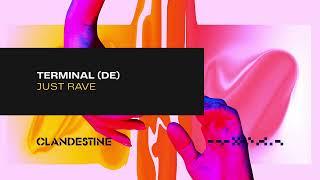 Terminal DE - Just Rave