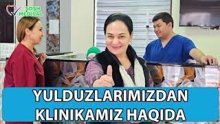 Klinikamiz haqida yulduzlarimiz fikri