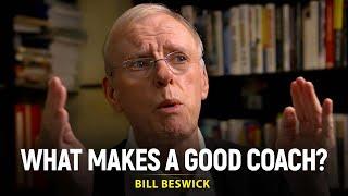 Best Advice for up and coming coaches- Bill Beswick Sports psychologist