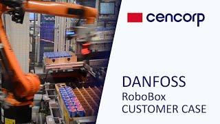 Cencorp Automation - Customer Case - Danfoss - RoboBox