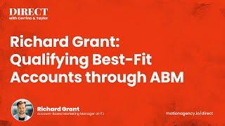 Richard Grant: Qualifying Best-Fit Accounts through ABM