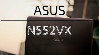 Asus N552VX - Great Value  For Money