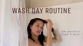 Low Porosity Wash Day Routine
