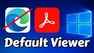 How to Set Adobe Reader as Default PDF Viewer in Windows 11 (Easy Way)
