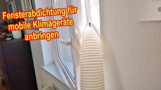 Fensterabdichtung für mobile Klimaanlage anbringen & Abluft nach draußen führen