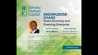 Simuka HC Knowledge Session on Green Economy and Greening Enterprise with Mr Ronnie Mbaisa