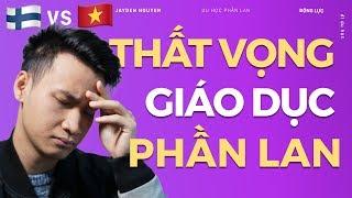 ƯỚC GÌ MÌNH HIỂU NÓ SỚM HƠN | GIÁO DỤC VIỆT VÀ PHẦN