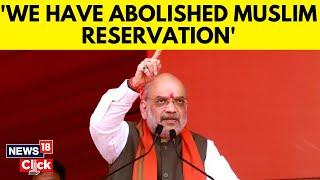 Union Home Minister Amit Shah On Muslim Reservation | Amit Shah Interview | News18 Exclusive