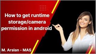 How to get runtime permission in android | Permissions for mobile storage/camera