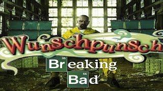 Breaking Bad - WUNSHPUNSH!