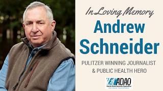 Memorial Tribute to Andrew Schneider