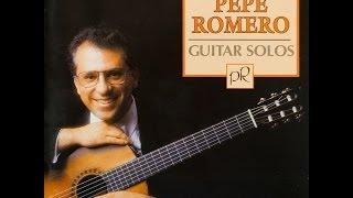 Pepe Romero   Guitar Solos