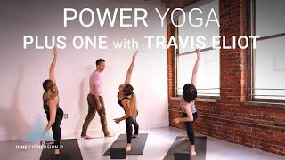 FULL Power Yoga "Plus One" (20min.) with Travis Eliot