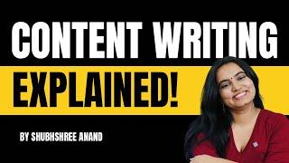 Content Writing - LITERALLY Everything you need to Know | Hindi | Shubhshree Anand