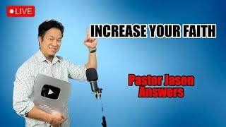 Increase Your Faith Livestream (SOMEONE WILL GET HEALED TODAY)