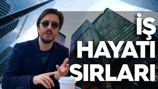 İŞ HAYATI VE GİRİŞİMCİLİKTE BAŞARILI OLABİLMEK İÇİN KİMSENİN KONUŞMADIĞI TAKTİKLER