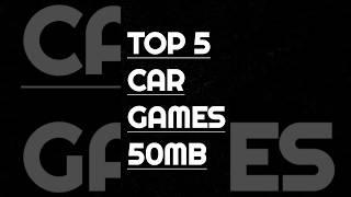 Top 5 car games under 50mb for android #shorts