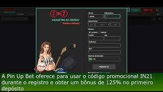 Como se cadastrar na Pin Up Bet novos usuários do Brasil