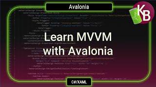 C#/Avalonia - Learn MVVM with Avalonia