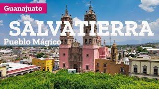 Que hacer en Salvatierra Pueblo Mágico de Guanajuato