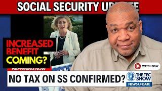 BILL PASSED The House! Senator Claims No Tax On  Social Security Is In The Big Beautiful Bill
