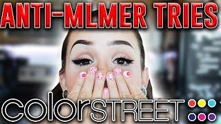 ANTI-MLMer tries ColorStreet!