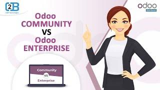 Odoo Community Vs Odoo Enterprise | Odoo ERP | Partner | Customization | Hire Expert | Developer