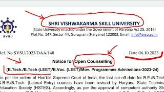 b.tech open counseling2023||shri vishwakarma skill university||haryana universities b.tech admission